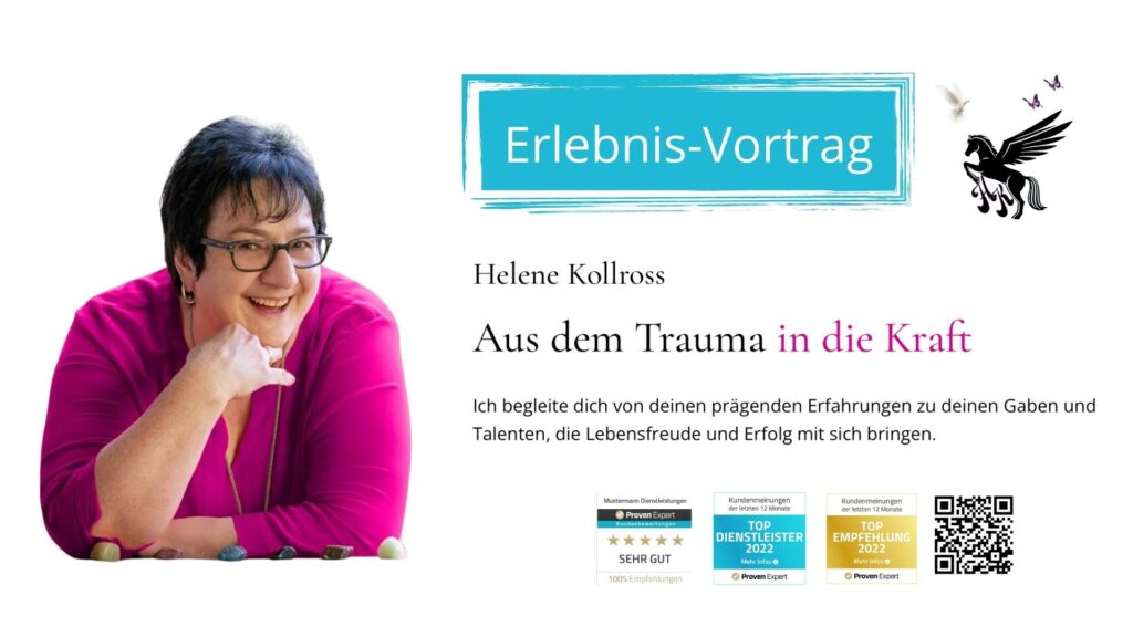 Erlebnis-Vortrag Trauma & Mindset Mentro - Coach Repair Energetics Kollross Helene