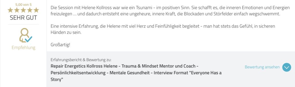 Empfehlung von Karin für Trauma & Mindset Mentor - Coach Repair Energetics Kollross Helene
